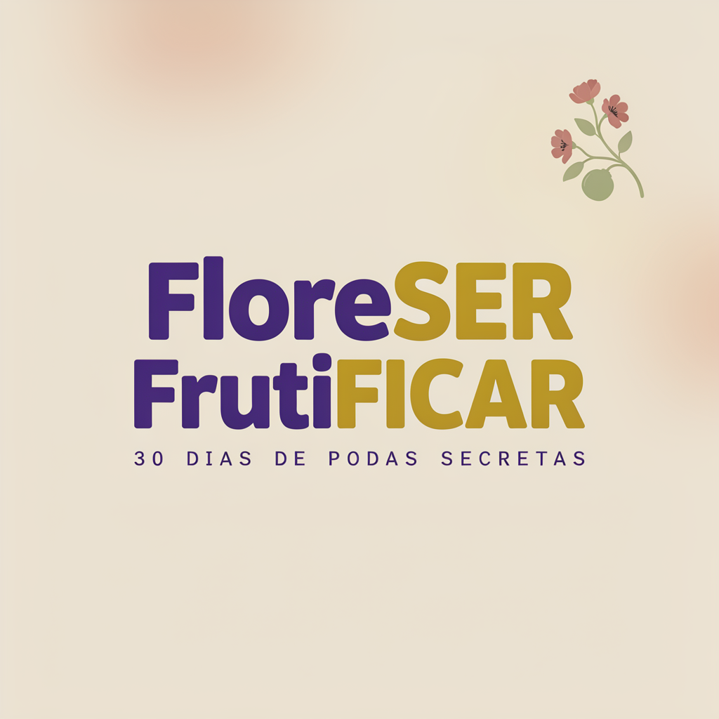 FloreSER e FrutiFICAR